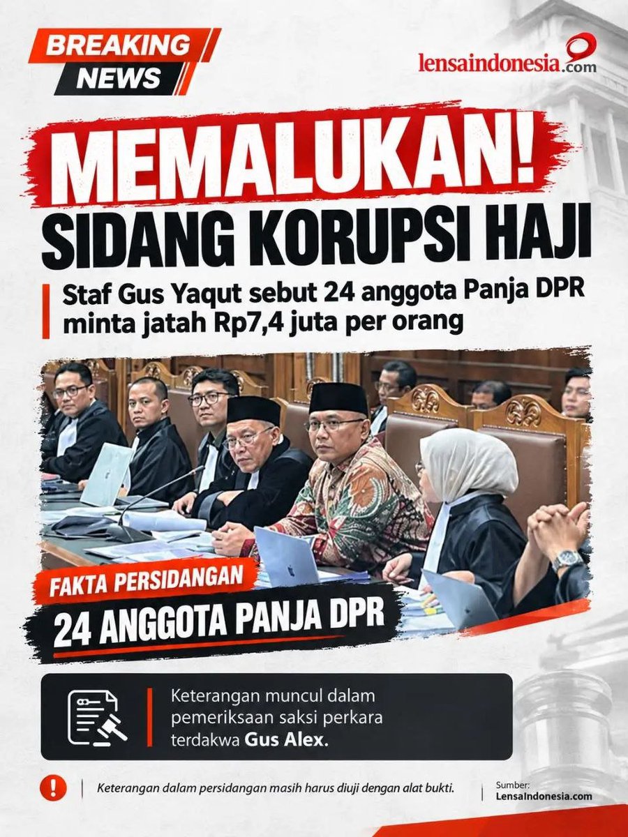 lune_ora's tweet photo. FAKTA BARU SIDANG KASUS KUOTA HAJI 24 anggota Panja Haji DPR disebut minta uang Rp7,4 juta per orang
Dalam sidang Tipikor Jakarta 4 September 2026, terdakwa Gus Alex mengungkap bahwa 24 anggota Panja Haji Komisi VIII disebut meminta 3000 riyal saat kunjungan kerja ke Arab Saudi https://t.co/SNnd9cMm53