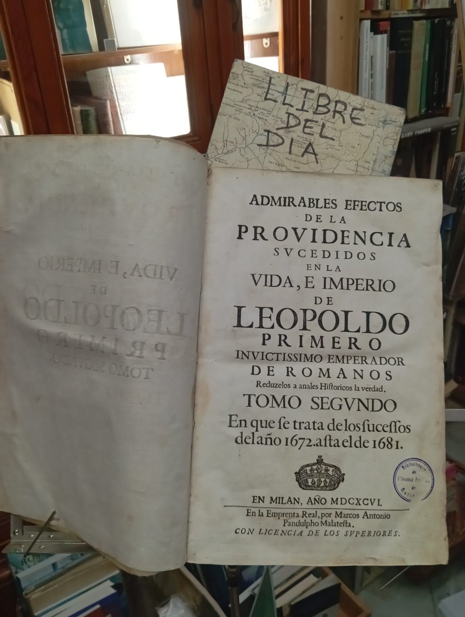 LlibreDelPalau's tweet photo. Admirables efectos de la providencia sucedidos en la vida, e imperio de Leopoldo primero... (Volum segon dels tres que es compon aquesta primera edició de 1696; frisos i 8 làmines a tota pàgina)  #llibredeldia #librodeldia #livredujour #bookoftheday #sociedad #llibres #libros https://t.co/aIPm631tTh