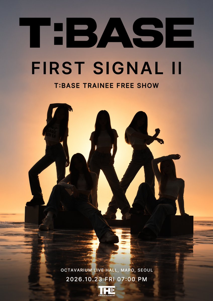 TBASE_official's tweet photo. <T:BASE TRAINEE FREE SHOW ‘FIRST SIGNAL II ’>

무료 사전 티켓 오픈 안내

옥타바리움 라이브홀 (서울 마포구 와우산로18길 16)

2026.10.23 19:00 (KST)

* 예매 오픈: 2026.10.05 20:00(KST)
* 예매처: LiNC
https://t.co/loWltLLxTU

-

<T:BASE TRAINEE FREE SHOW ‘FIRST SIGNAL II’>

FREE ADVANCE TICKET OPEN

OCTAVARIUM LIVE HALL (16 Wausan-ro 18-gil, Mapo-gu, Seoul)

2026.10.23 19:00 (KST)

* Ticket Open: 2026.10.05 20:00 (KST)
* Ticketing: LiNC
https://t.co/loWltLLxTU

#TBASE #티베이스 #FREE_SHOW