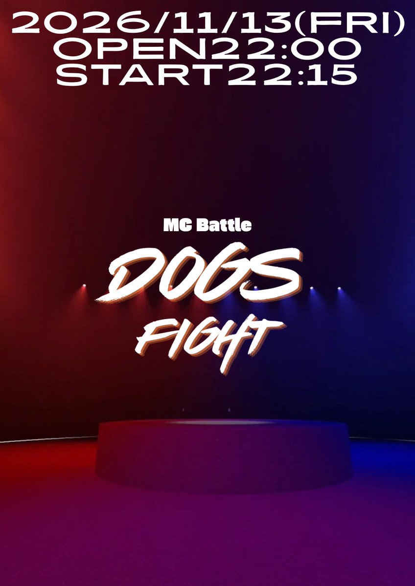 MetaTheater_VR's tweet photo. 【参戦ラッパー大募集】

🎤MC Battle「DOGS FIGHT」
🎤11/13（金）22:00～

メインMC：警戒ブロオドキャストCHERRY
サブMC：ゴンザレス下野
DJ：0054k1

賞金1万円進呈！
挑戦求む！

▼エントリーフォーム
https://t.co/4hMG8nxMVu https://t.co/PFgI2Rm60v