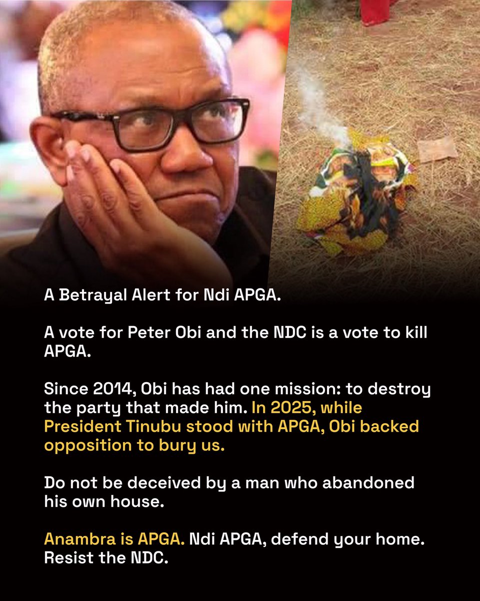 AnambraNewMedia's tweet photo. A BETRAYAL ALERT FOR NDI ANAMBRA

Do not be deceived by a man who abandoned his own house.

Ndi APGA, defend your home. Resist the NDC.

#ProgressivesWorkingTogether
#AnambraIsRising https://t.co/1gSvZ7ouij