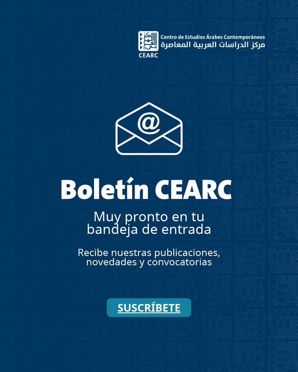 HaizamAmirah's tweet photo. 🚨 ¡Llega el nuevo boletín del Centro de Estudios Árabes Contemporáneos (#CEARC)! 📩
Suscríbete para recibir por email:
🔹 Nuestras últimas publicaciones y análisis.
🔹 Convocatorias a nuestras actividades y eventos.
🔹 Novedades institucionales y del equipo.
Aquí el formulario de suscripción: https://t.co/oE0uzl13Zx