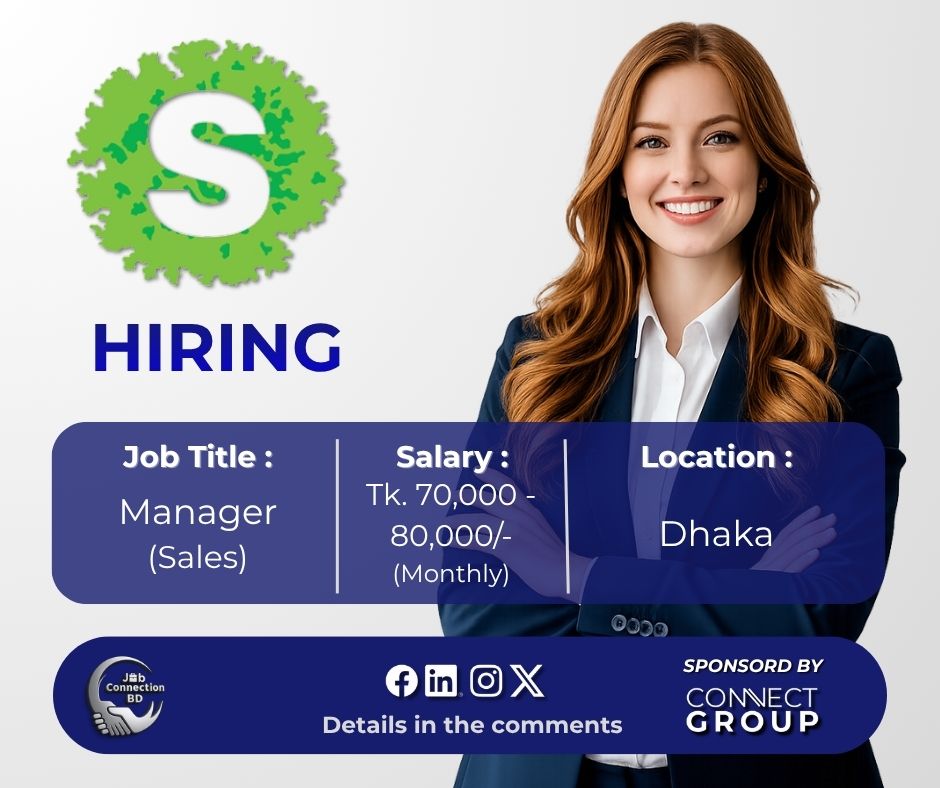 JobConnectionBD's tweet photo. Job Title: Manager (Sales)
Organization: Sheba Technologies Limited
Location: Dhaka
Deadline: 20 October 2026
Apply link in first comment
Follow Job Connection BD for daily job updates!
#Jobs #JobCircular #Manager #ShebaTechnologies #JobConnectionBD https://t.co/zzyfVQkhoA