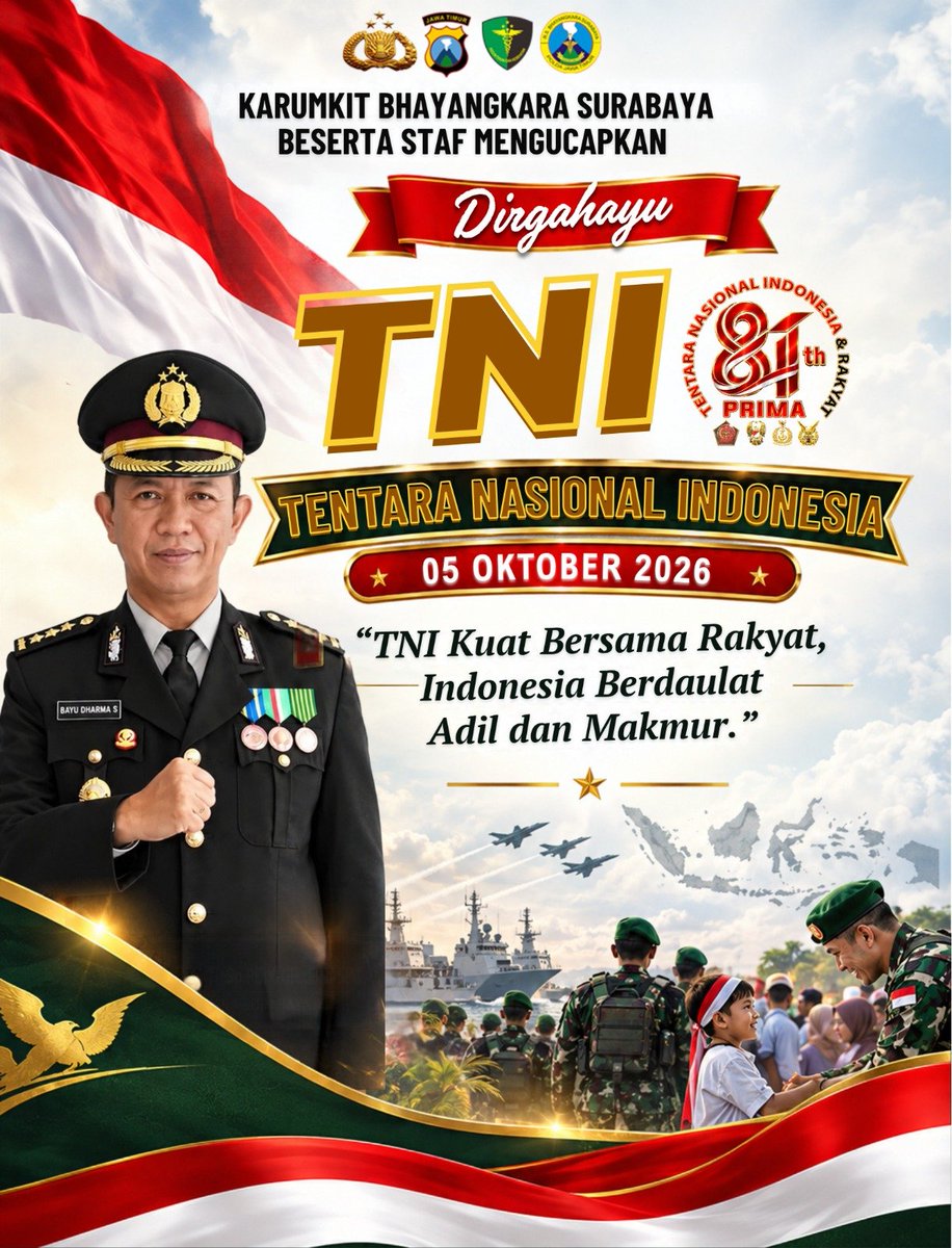 RSBsby's tweet photo. ✨DIRGAHAYU TNI KE-81✨

Keluarga Besar RS Bhayangkara Surabaya mengucapkan:

Selamat Hari Ulang Tahun ke-81 Tentara Nasional Indonesia
5 Oktober 2026

💪 “TNI Kuat Bersama Rakyat, Indonesia Berdaulat, Adil dan Makmur.”

#HUTTNI81 #HUTTNI2026 #TNI #TNIKuatBersamaRakyat https://t.co/A7UtfAFE1B