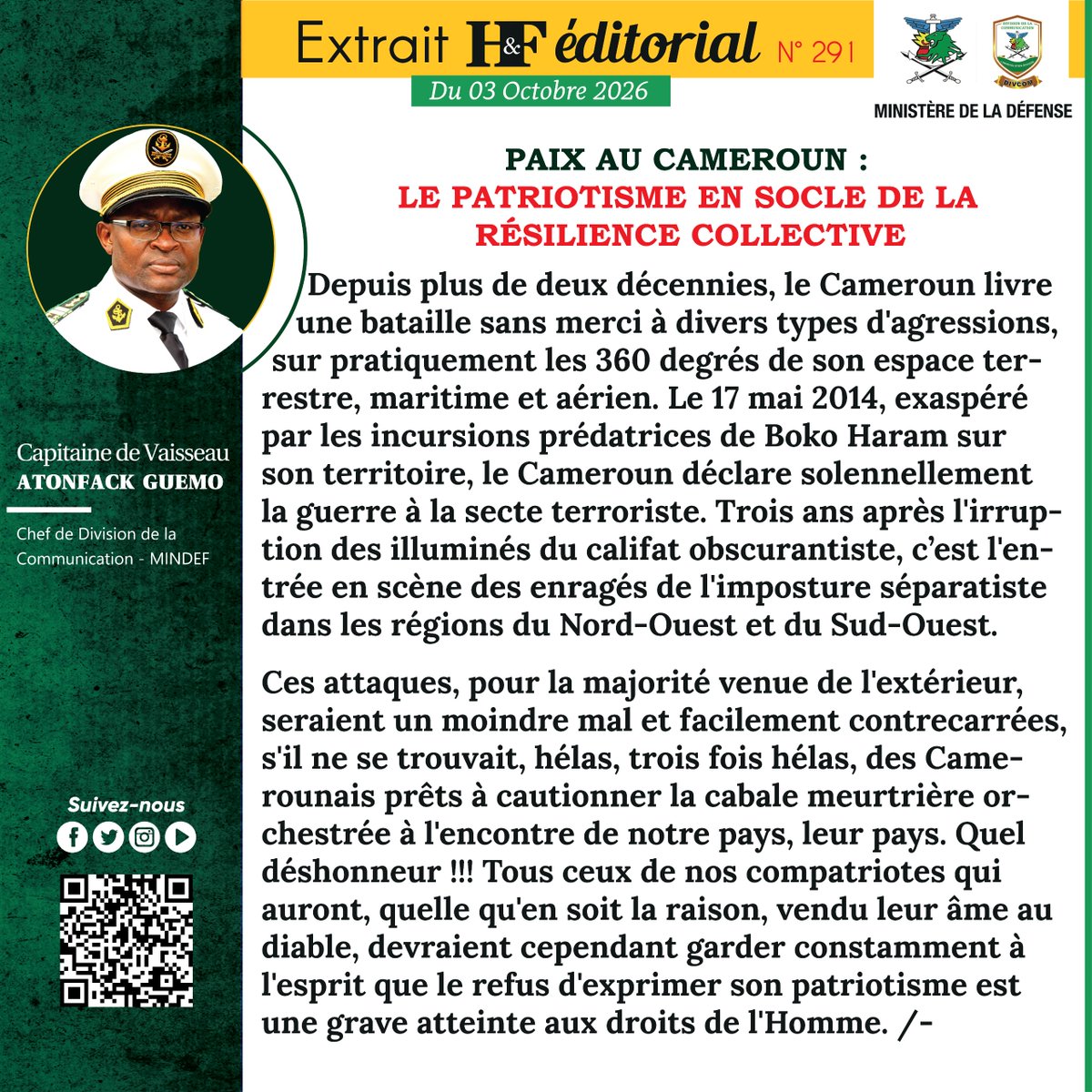 mindefcm's tweet photo. ÉDITORIAL H&amp;F DU SAMEDI 03 OCTOBRE 2026
𝐏𝐀𝐈𝐗 𝐀𝐔 𝐂𝐀𝐌𝐄𝐑𝐎𝐔𝐍 : 𝐋𝐄 𝐏𝐀𝐓𝐑𝐈𝐎𝐓𝐈𝐒𝐌𝐄 𝐄𝐍 𝐒𝐎𝐂𝐋𝐄 𝐃𝐄 𝐋𝐀 𝐑𝐄́𝐒𝐈𝐋𝐈𝐄𝐍𝐂𝐄 𝐂𝐎𝐋𝐋𝐄𝐂𝐓𝐈𝐕𝐄 https://t.co/mUMHbef38U