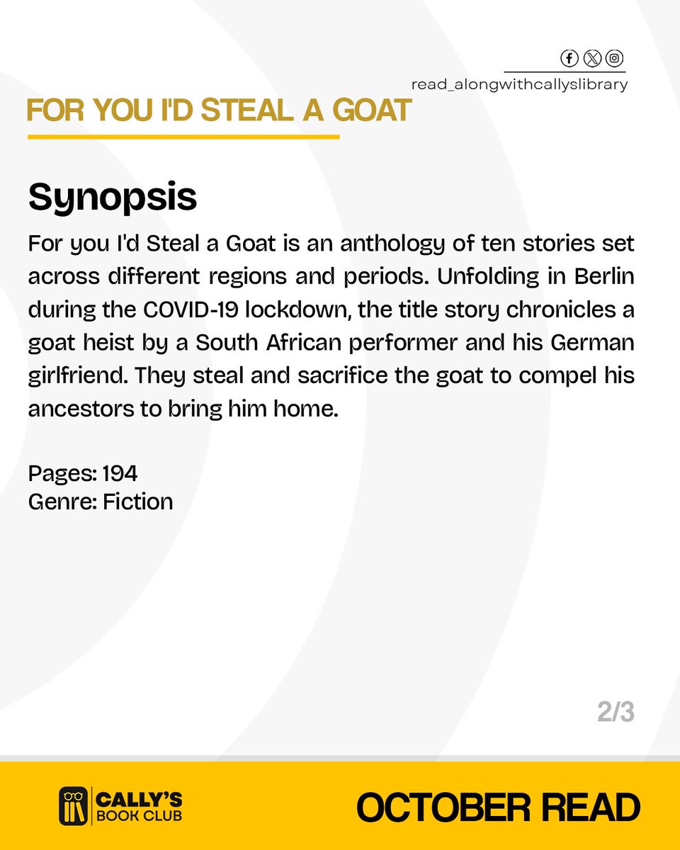 CallysLibrary's tweet photo. Introducing our October Read🤭
For you, I’d steal a goat by Niq Mhlongo

Join us, let’s enjoy the book together🥳 https://t.co/eJtno1fPfn