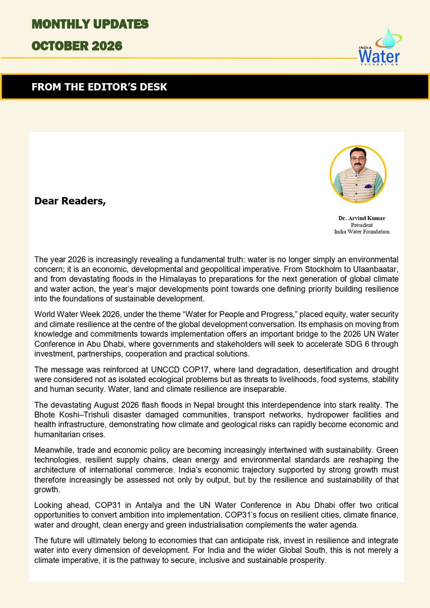 drarvindkumar1's tweet photo. I am pleased to share the #October2026 edition of #IndiaWaterFoundation’s #Newsletter, bringing together a diverse range of insights, #conversations and #developments from across the #water and #sustainabilitylandscape.
This edition features expert#interviews, analytical articles, presentations and knowledge perspectives, alongside highlights from IWF’s ongoing work on water, #climateresilience,#sustainability and the interconnected #water–#energy–#health–#environmentnexus.
The newsletter also captures exciting opportunities for the #ESG Transversality Global Awards and Conclave 2027, including reports and knowledge contributions, while showcasing important institutional engagements, initiatives and emerging developments shaping the#watersector.
Through these conversations and contributions, #IWF continues to advance a more integrated understanding of water and strengthen the link between #knowledge, #policy and #action.
I invite you to explore the October edition and engage with the #ideas and #initiatives shaping pathways towards a more water-secure, resilient and #sustainablefuture.
Click here for the newsletter: https://t.co/IehdM70Ckn
@UPGovt @MeUPGovt @deepalikhanna @NidhiPundhir08 @HCL_Foundation @hcltech @NABARDOnline @icidorg @ISID_India @wwatercouncil @gaspworld @IndiaWaterFoun1 @IUCN @NIH_Hydrology @NIH_Hydrology @iwra_water @IWMI_ @UNEP @UNHABITAT @UNOPS