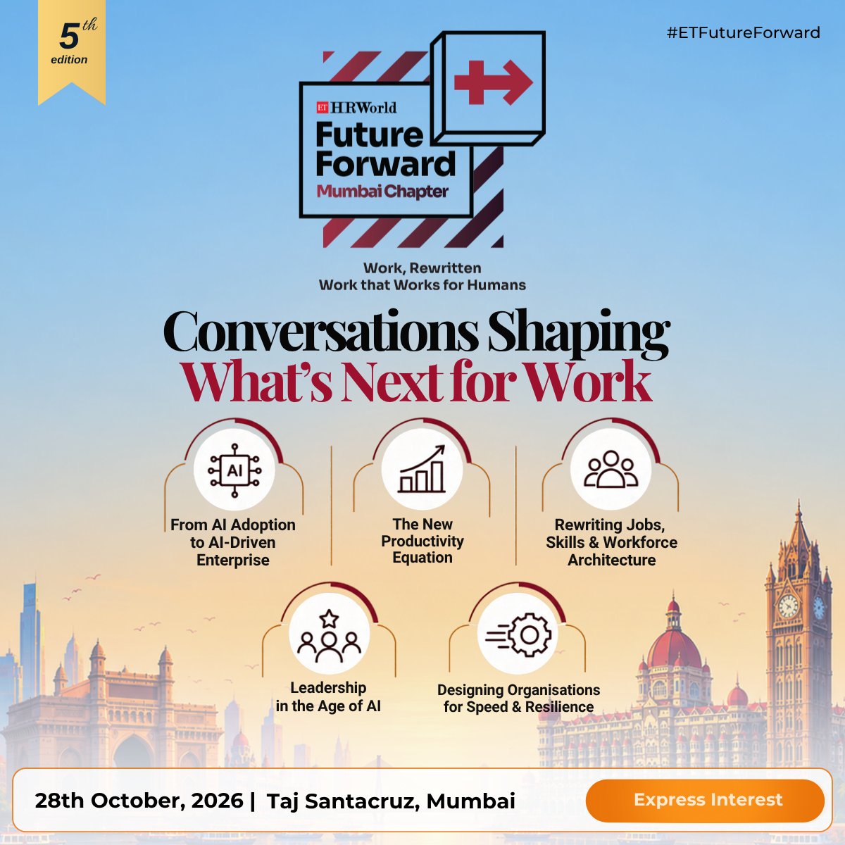 ETHR_World's tweet photo. At the 5th Edition of ETHRWorld Future Forward Mumbai 2026, conversations will move beyond AI adoption to the bigger questions shaping tomorrow’s workplace.

Express Interest: https://t.co/8SF9NOWrRz

#ETFutureForward #ETHRWorld #FutureOfWork #AIatWork #HRLeadership https://t.co/CBChUaX7oq