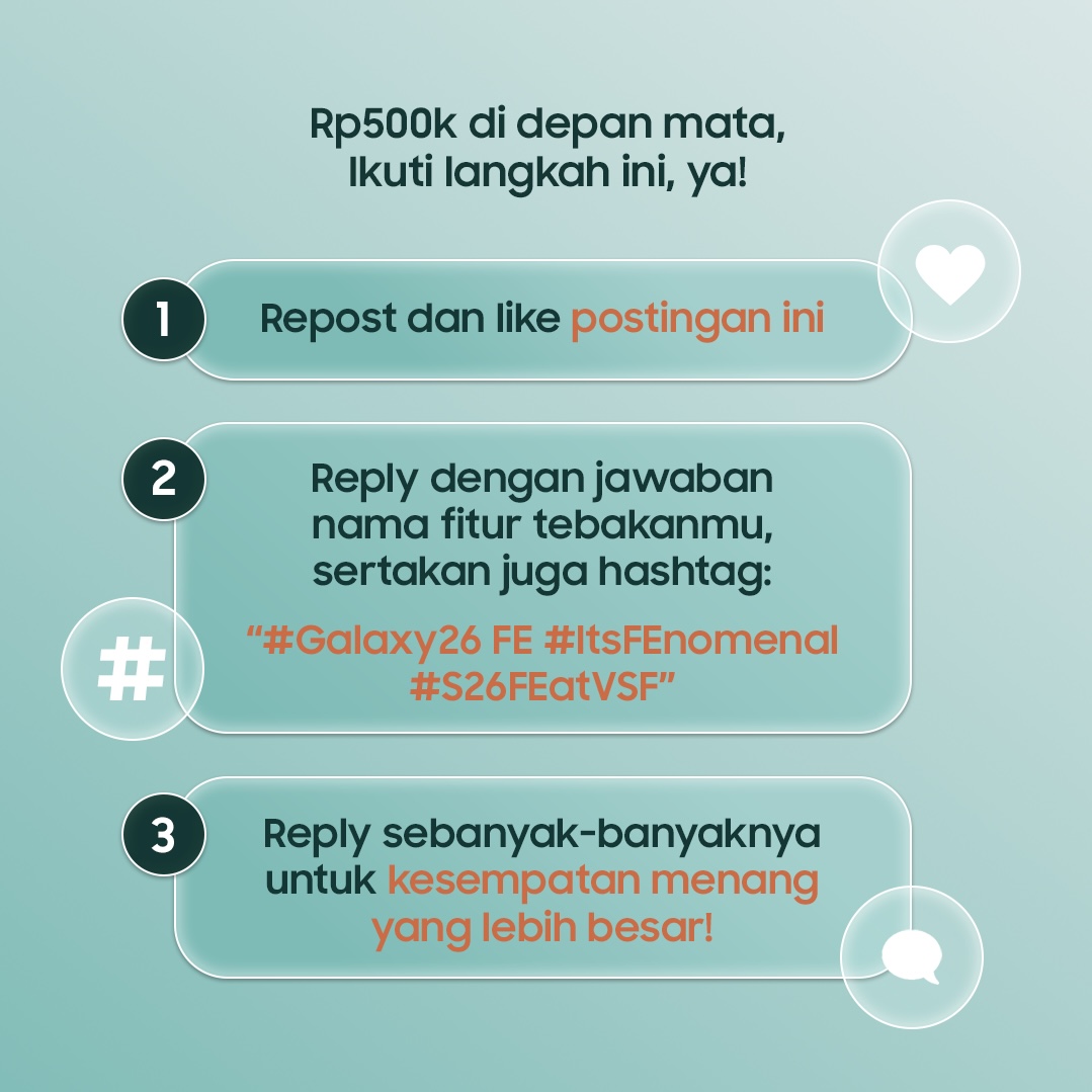 samsungID's tweet photo. Dapetin Rp500K gak pernah semudah ini, thanks to #GalaxyS26 FE! 🤩 #ItsFEnomenal

Ikuti setiap langkahnya dan reply jawabanmu sebanyak-banyaknya! Buruan ikutan, cuma sampai 10 Oktober 2026, loh! Good luck! 💙 #S26FEatVSF https://t.co/hDlLQPxJMa