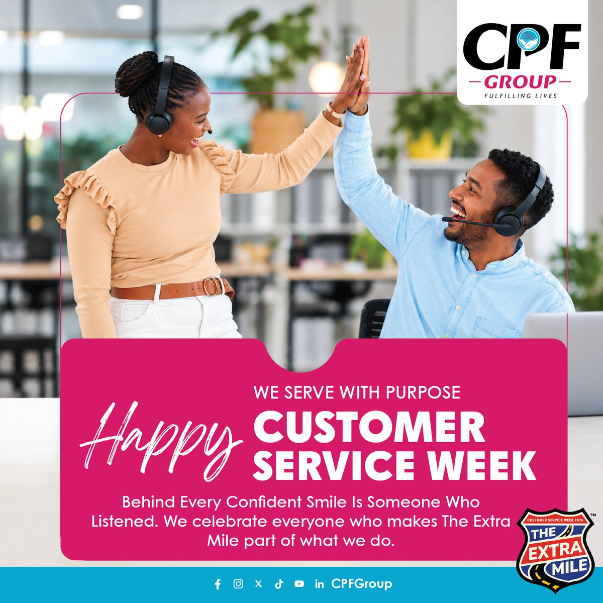 CPF_Group's tweet photo. Happy Customer Service Week! ���💗 We are always happy to go the Extra Mile with you; any day, every day. Because exceptional service isn’t just what we do; it’s how we live our SPIRIT. ✨

#CustomerServiceWeek2026 #ExtraMile #CPFGroup #FulfillingLives https://t.co/adIxegWjDL