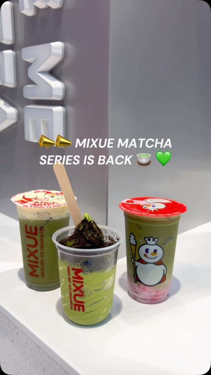 victoriavalver4's tweet photo. MIXUE MATCHA SERIES IS BACK! Featuring milk foam matcha, strawberry matcha, matcha waffle cones, and matcha cookie sundaes. https://t.co/ujcozYbkC1