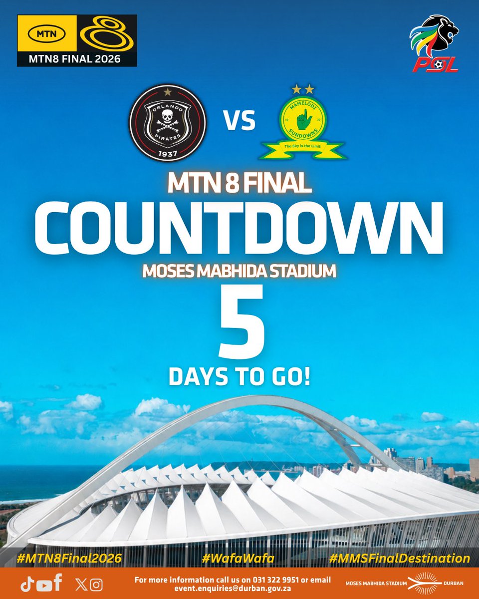 MMStadium's tweet photo. The countdown is on. The road to the MTN8 Final 2026 is almost complete and the stage is set at Moses Mabhida Stadium.

Izinsuku eziwu 5 kuphela! Who's ready to witness the final? 👀⚽

 #MTN8Final #5DaysToGo #MosesMabhidaStadium #WafaWafa https://t.co/RgOVzyeVpm