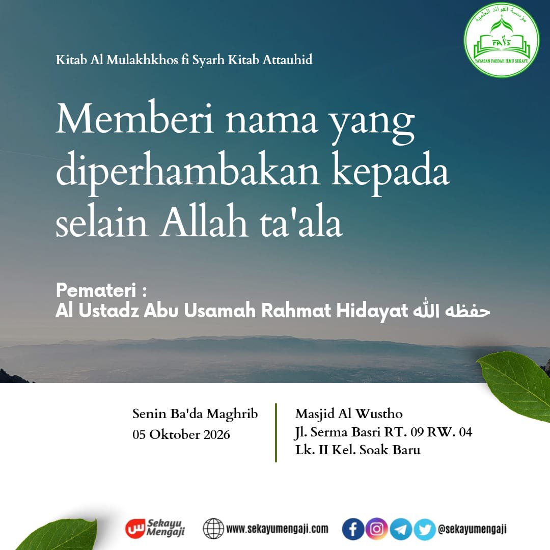 sekayumengaji's tweet photo. CeramahIslam Ilmiah di Masjid Al Wustha Sekayu 05 Oktober 2026 #sekayu #muba #musibanyuasin https://t.co/YcdUHQvfYR