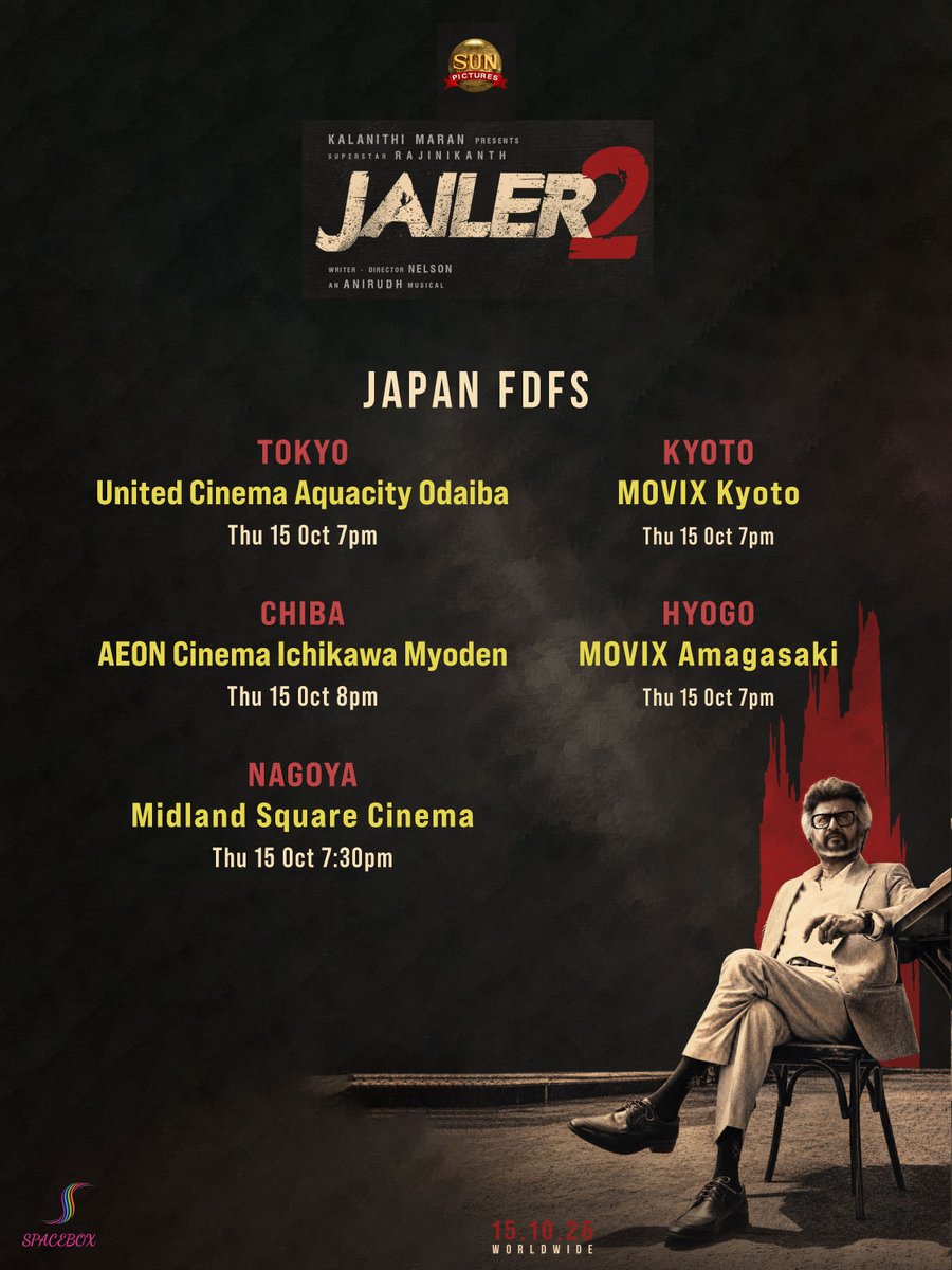 spaceboxmovie's tweet photo. #Jailer2 (Tamil/ English subs) in Japan 🇯🇵 
Bookings will be starting soon!

ラジニカーント主演『Jailer 2』
日本の初日上映の予定はこちら💥
（ご予約準備中です） https://t.co/ZfIVFNe90R