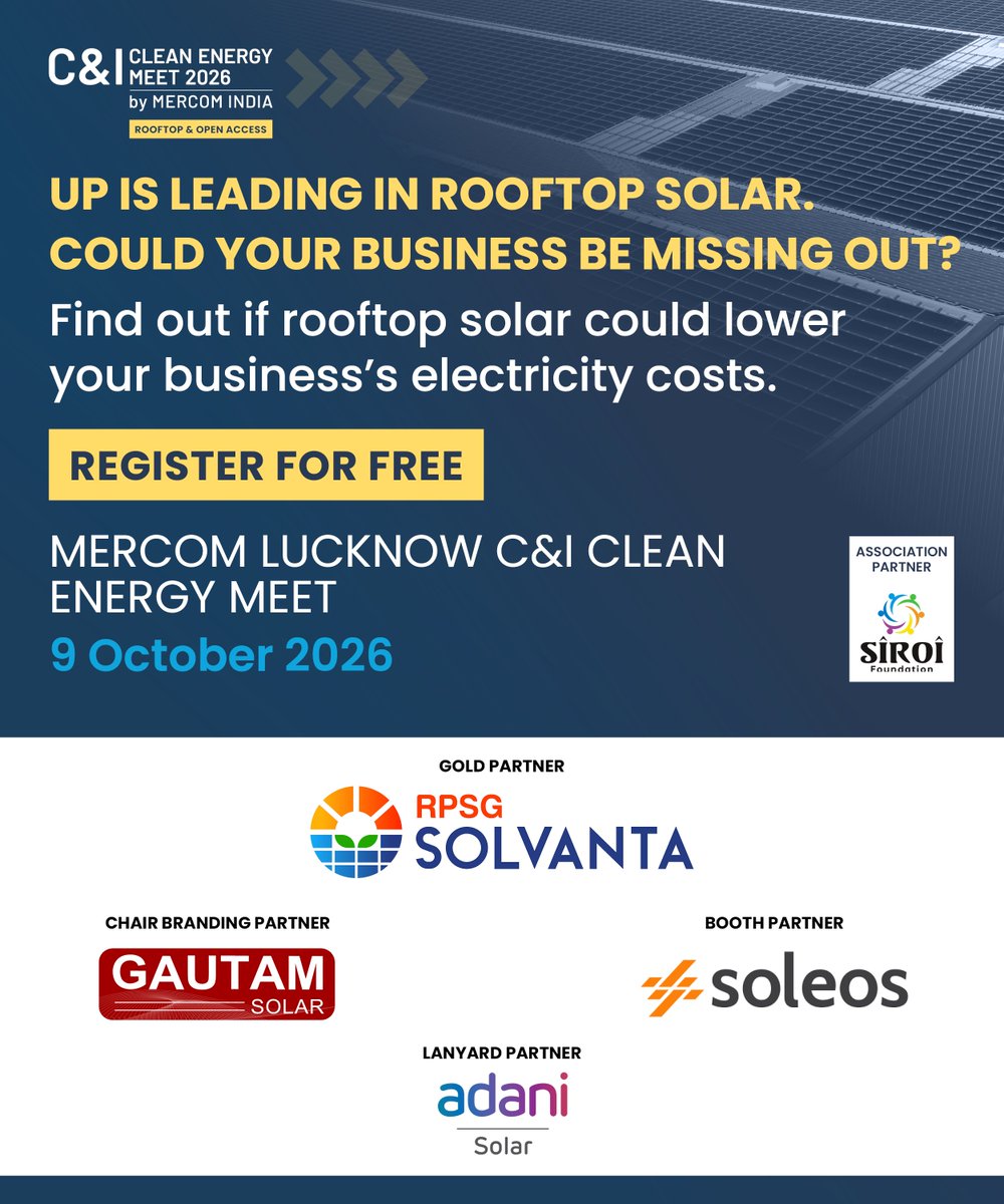 MercomIndia's tweet photo. UP’S ROOFTOP SOLAR MARKET IS GROWING. COULD YOUR BUSINESS BE MISSING OUT?
UP added 684 MW of rooftop solar in Q2 2026.
Could rooftop solar lower your business’s power costs?
4 DAYS TO GO.
📅 Oct 9 | Lucknow
REGISTER FREE: https://t.co/oPHwG9AhBz
#MercomIndia #CICleanEnergy https://t.co/35RMyQZ12Y