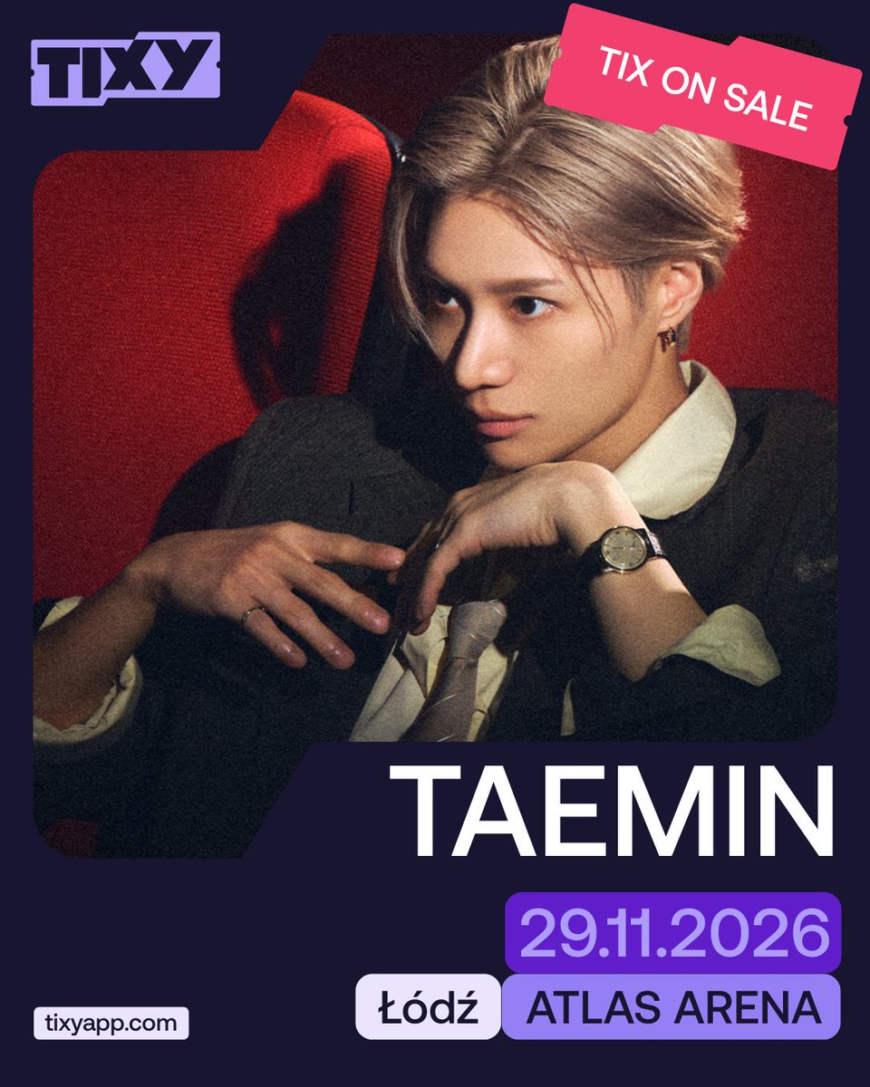 tixy_app's tweet photo. SPRZEDAŻ TIXÓW RUSZYŁA! 🚨 
TAEMIN po raz pierwszy w Polsce w ramach trasy „LiMiNaL” - 29.11 w Atlas Arenie w Łodzi 💥
Zgarnij TIXa 🎟️ https://t.co/eycC4u035l https://t.co/lKdj3RS86e