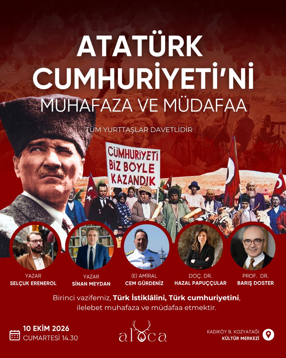 alacadergi's tweet photo. Son 5 gün! Formu doldur, 10 Ekim'de Atatürk Cumhuriyeti'ni muhafaza ve müdafaa etkinliğinde bize katıl! 

Birinci vazifemiz, Türk İstiklâlini, Türk cumhuriyetini, ilelebet muhafaza ve müdafaa etmektir.

Atatürk Cumhuriyeti’nin ışığında ve köklü Türk medeniyetinin izinde çalışmalar yürüten bağımsız öğrenci dergisi Alaca öncülüğünde farklı üniversite topluluk ve oluşumların katılımıyla Cumhuriyet çevresinde bir zihin kalesi inşa ediyoruz. Cumhuriyetimizin kuruluş ilkelerini, devrimci kazanımlarını ve Atatürk Cumhuriyeti’nin tarihsel mirasını üniversite gençliği ve kamuoyu nezdinde vurgulamak amacıyla öğrenciler, gaziler, akademisyenler, emekli askerler ve yazarlar olarak araya geliyoruz. 

📌Kadıköy Belediyesi Kozyatağı Kültür Merkezi
⏰14.30-18.00
🛑10 Ekim Cumartesi 2026

Etkinliğe katılmak için Atatürk Cumhuriyeti Etkinliği linkini doldurmalısınız.

https://t.co/gzfylGezr3

Kontenjan sınırlıdır📍

@SMEYDAN @hpapuccular @selcukerenerol @cemgurdeniznet @daimagzt @TurkDevrimDergi