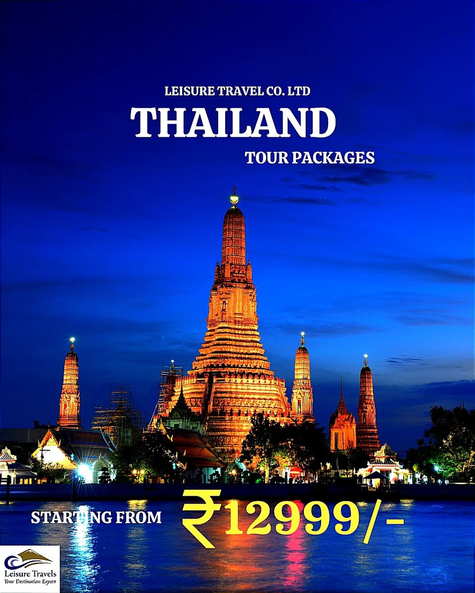 ThaisaClaudia's tweet photo. Discover Thailand your way with personalized, customizable adventures starting at INR 12, 999. Call now: 9854040404 https://t.co/DnNuJmB9Vr