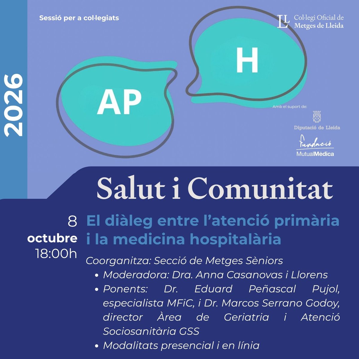 COMLLEIDA's tweet photo. Aquest dijous, nova sessió del programa formatiu Salut i Comunitat sobre "El diàleg entre l'atenció primària i la medicina hospitalària", coorganitzada per la Secció de Metges Sèniors.
Tots els detalls i formulari d'inscripció a https://t.co/84J5l65VYc https://t.co/ufb98igQKa