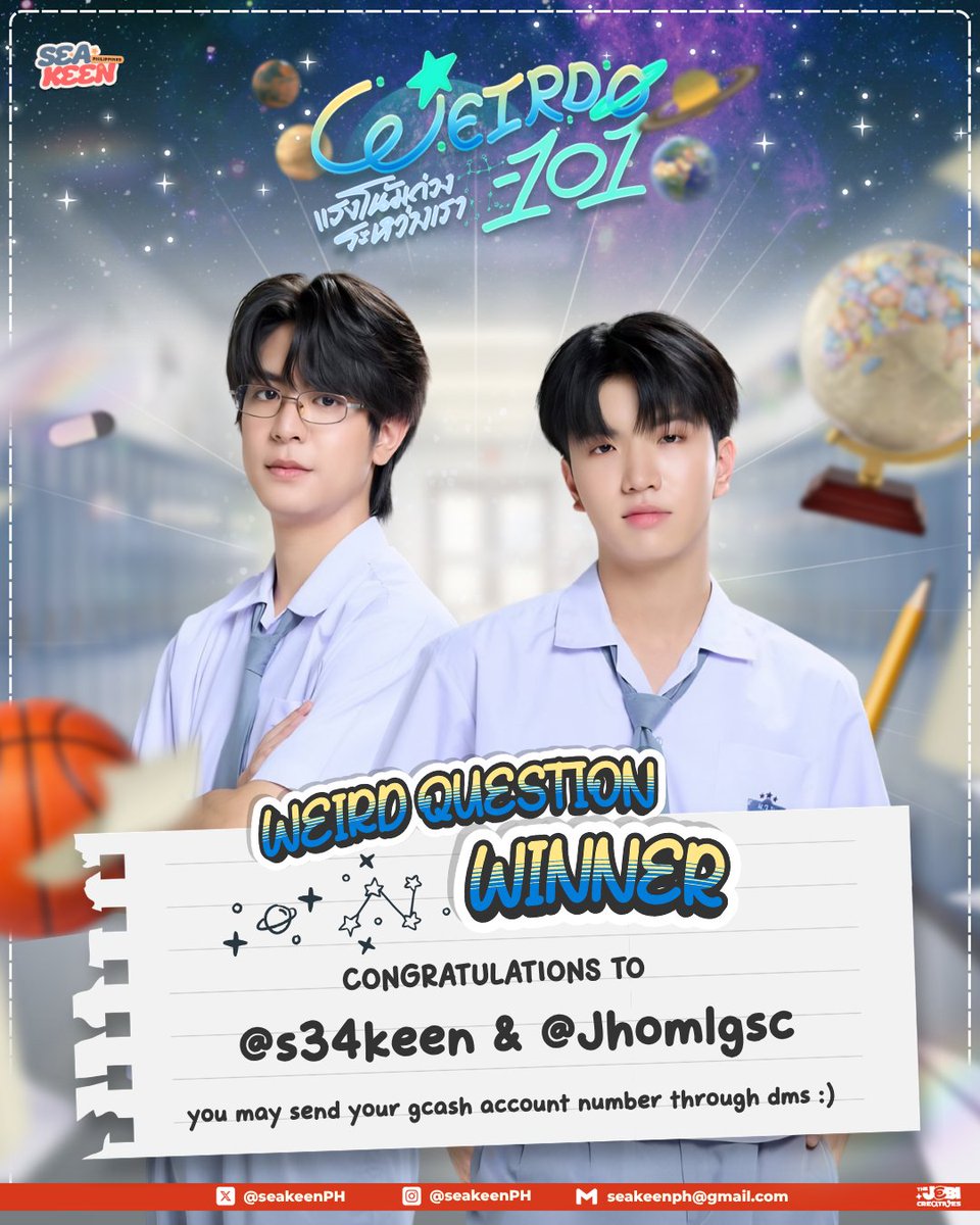 seakeenPH's tweet photo. 𝐖𝐄𝐈𝐑𝐃 𝐐𝐔𝐄𝐒𝐓𝐈𝐎𝐍 𝐖𝐈𝐍𝐍𝐄𝐑𝐒
𝐁𝐎𝐎𝐒𝐓𝐄𝐑 𝐅𝐎𝐑 𝐖𝐄𝐈𝐑𝐃𝐎 𝟏𝟎𝟏 𝐄𝐏𝟕

SHINING LOVE IN THE HEART
#WEIRDO101SeriesEP8

✦•┈๑⋅⋯ ⋯⋅๑┈•✦

𝐂𝐎𝐍𝐆𝐑𝐀𝐓𝐒 𝐓𝐎
@s34keen 
@Jhomlgsc 

— you may send your gcash account number through dms

✦•┈๑⋅⋯ ⋯⋅๑┈•✦

Special thanks to
Ryu & Mary Ann
for sponsoring this trend booster giveaway!

✦•┈๑⋅⋯ ⋯⋅๑┈•✦

♡ #sea_ta_lay | @sea_ta_lay
♡ #keenkeno | @keenkeno_sp
#seakeen #ซีคีน
#SEAKEENPH