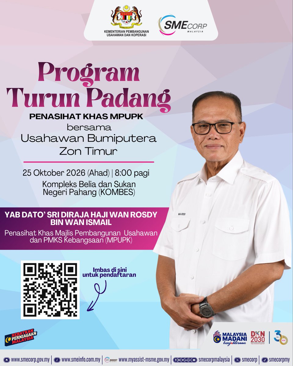 smecorp's tweet photo. Pakat mari ramai-ramai sertai Program Turun Padang YAB Dato' Sri Diraja Wan Rosdy bin Wan Ismail, Penasihat Khas MPUPK bersama Usahawan Bumiputera Zon Timur!

✅ PENYERTAAN PERCUMA!
📲 Imbas kod QR yang tertera untuk daftar. https://t.co/IolQecIouO