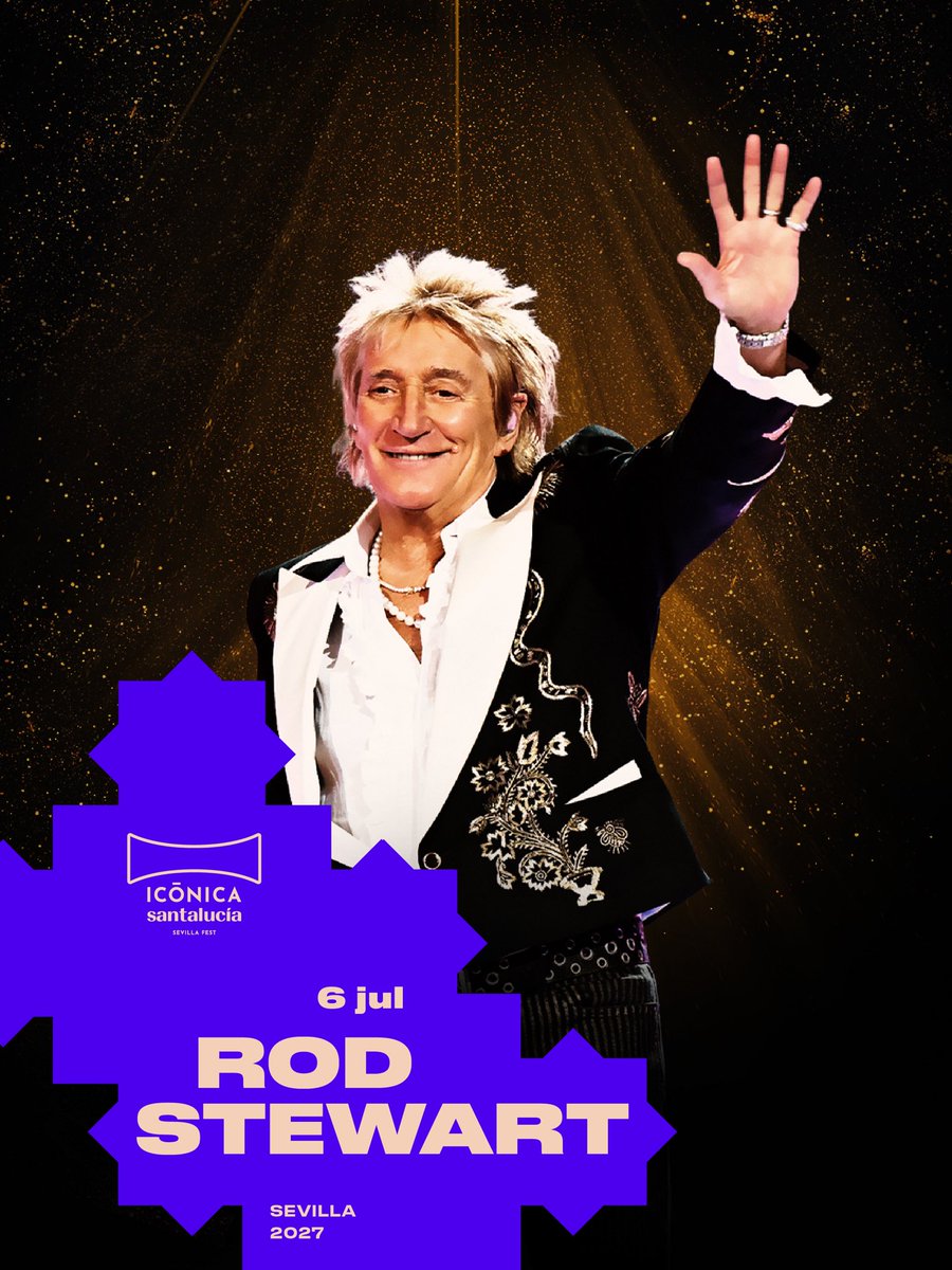 iconicafest's tweet photo. Maggie May ya tiene su entrada.

 ¿Y tú qué? 👀  

Ya puedes conseguir las entradas del primer artista internacional de Icónica Santalucía Sevilla Fest. 

No dejes pasar la oportunidad de ver a @rodstewart el 6 de julio 🎸✨. ️ 

Entradas YA a la venta en https://t.co/Z3BlAY4122 

#ISSF27 #RodStewart