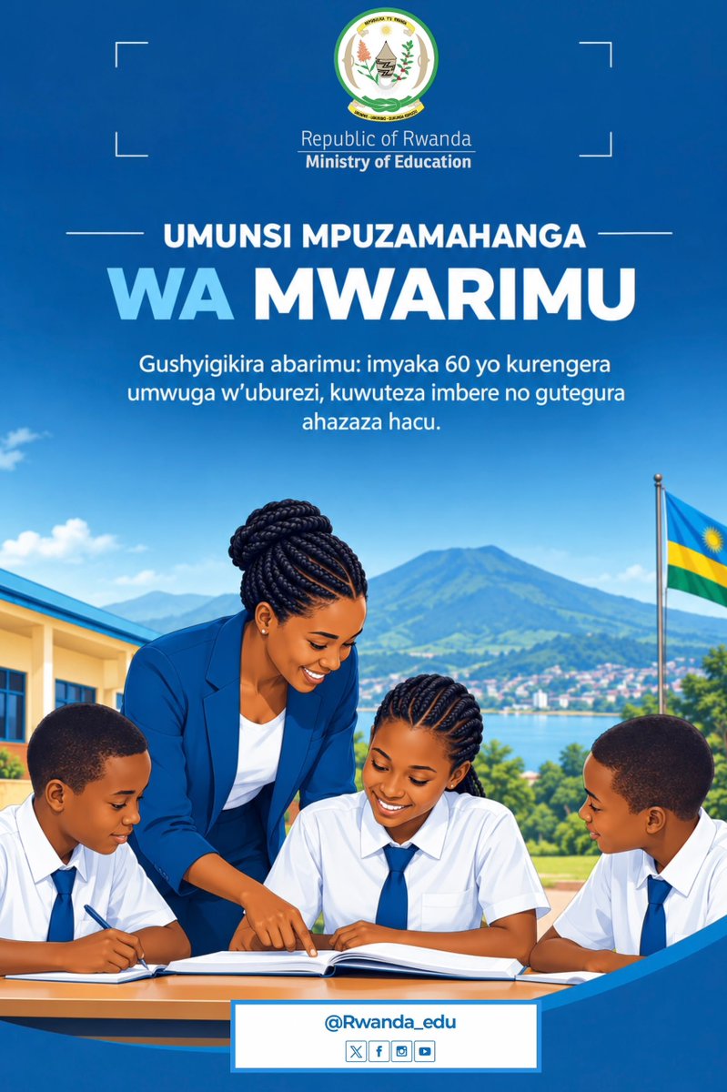Rwanda_Edu's tweet photo. Umunsi  Mpuzamahanga wa Mwarimu mwiza!

Iyo umunyeshuri asobanukiwe isomo ryamugoraga, agize ubutwari bwo kubaza ikibazo cyangwa yizeye ko hari icyo ashoboye, akenshi aba afite mwarimu wamubaye hafi, akamufasha gutera iyo ntambwe.

Uyu munsi, @Rwanda_Edu irabashimira abarimu. Turabashimira ubwitange n’urukundo mushyira mu kazi kanyu, mufasha abana b’u Rwanda kugira ubumenyi n’icyizere cyo kubaka ejo hazaza habo n’ahacu twese.