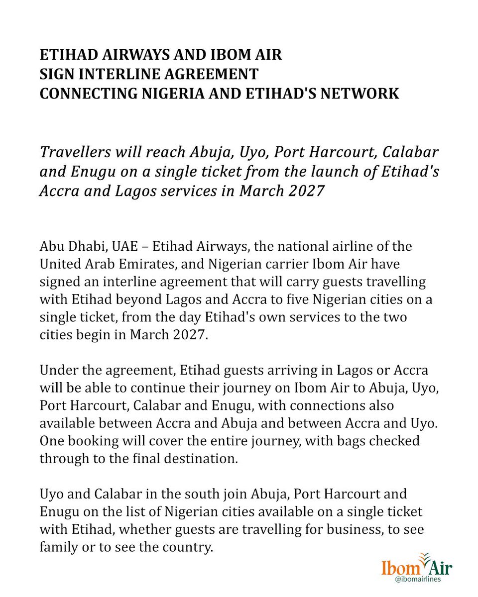 ibomairlines's tweet photo. Etihad Airways and Ibom Air sign interline agreement connecting Nigeria and Etihad's network 

Travellers will reach Abuja, Uyo, Port Harcourt, Calabar and Enugu on a single ticket from the launch of Etihad's Accra and Lagos services in March 2027 https://t.co/LUDQaEfUY2