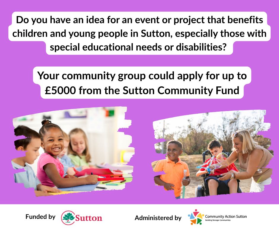 ComActionSutton's tweet photo. Is your community group looking for a small pot of money to run a community focused project that will benefit local residents?  

The Sutton Community Fund awards grants of up to £5000

Find out more 👉️  https://t.co/Y7K33dfjpw https://t.co/4HyGpPP1we
