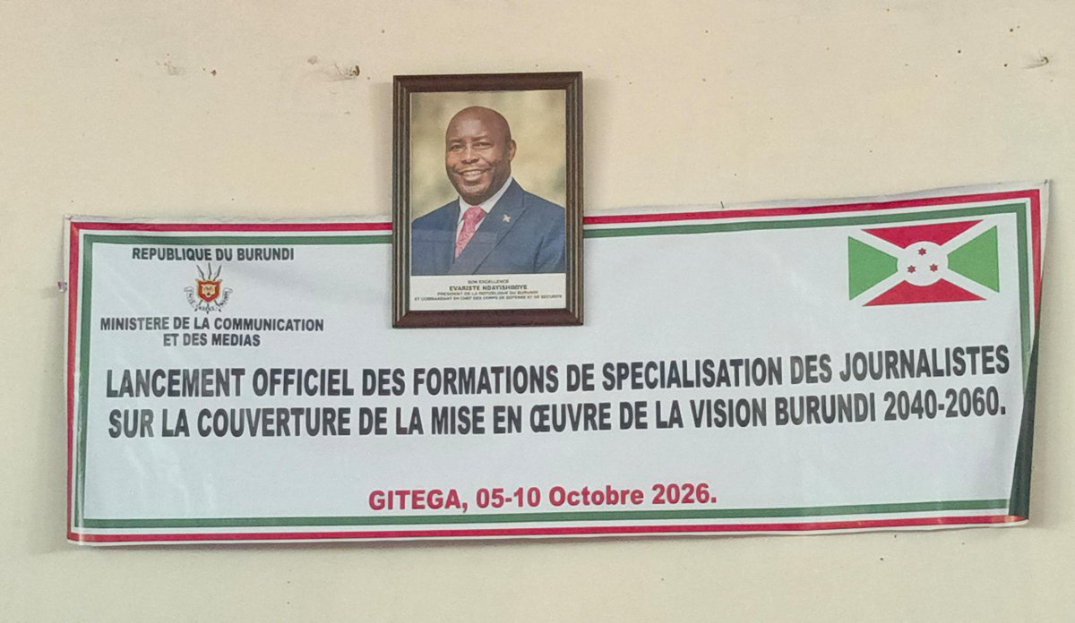 USADBurund's tweet photo. 📍Gitega | 05–10 oct. 2026 🇧🇮
Le @MinCoMedia lance 6 jours de formations spécialisées pour 300  journalistes sur la couverture de la mise en œuvre de la Vision Burundi 2040-2060.
Une initiative pour renforcer un journalisme au service du développement. 🇧🇮 https://t.co/mf4pCeOS8y