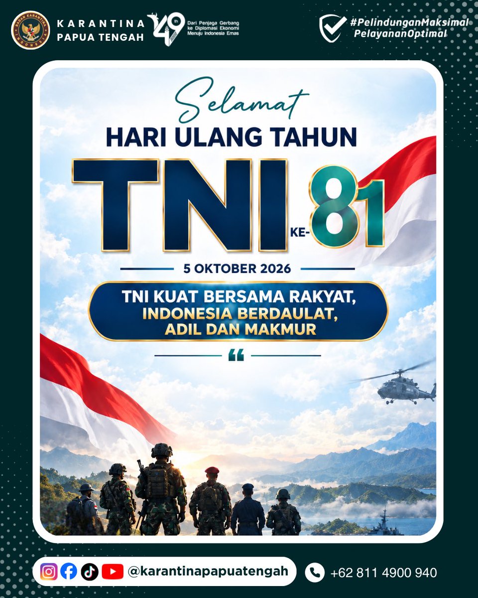 KarantinaPateng's tweet photo. Amolongo SobatQ 👋🏻

🇮🇩 Dirgahayu TNI ke-81 🇮🇩

TNI Kuat Bersama Rakyat, Indonesia Berdaulat, Adil dan Makmur.
Selamat Hari Ulang Tahun ke-81 Tentara Nasional Indonesia. 🇮🇩

#HUTTNIke81 #karantinaindonesia #karantinapapuatengah https://t.co/x5fvyw2Dy0
