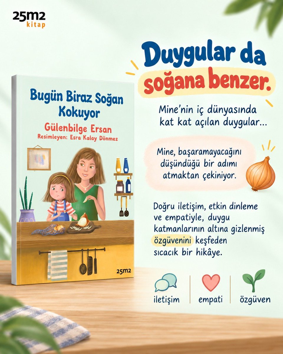 25m2kitap's tweet photo. Bugün Biraz Soğan Kokuyor 💫

Mine'nin, doğru iletişim, etkin dinleme ve empatiyle birlikte duygu katmanlarının altına gizlenmiş özgüvenini yakalayışına şahit olacaksınız. 🌼

6-9 yaş çocuklarınızla sohbete doyamayacaksınız. 💕 https://t.co/BNtmS9yLYj