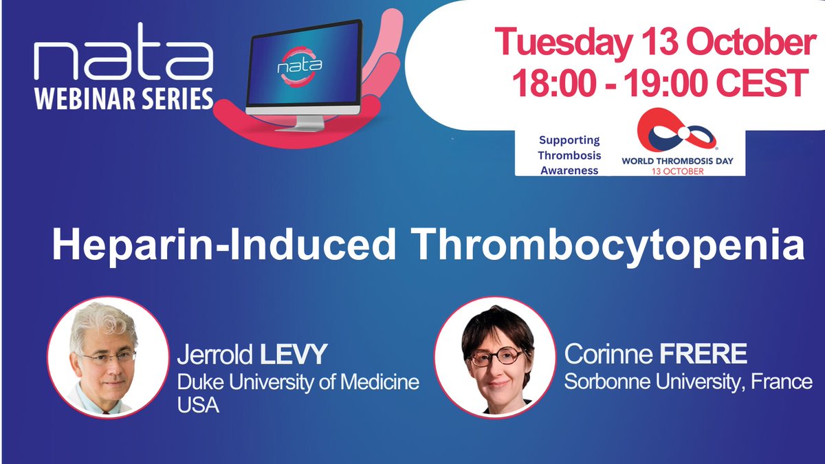 NATAforum's tweet photo. 🛜 #NATA webinar | 13 October 18:00–19:00 CEST
On #WorldThrombosisDay, NATA is raising awareness of thrombosis with an expert webinar on #HIT
Join @JerroldLevy  and @CorinneFrereMD  for a practical update on recognising, diagnosing &amp; managing HIT

🔗 https://t.co/iKaYQWCpld https://t.co/VqXlfio2pj