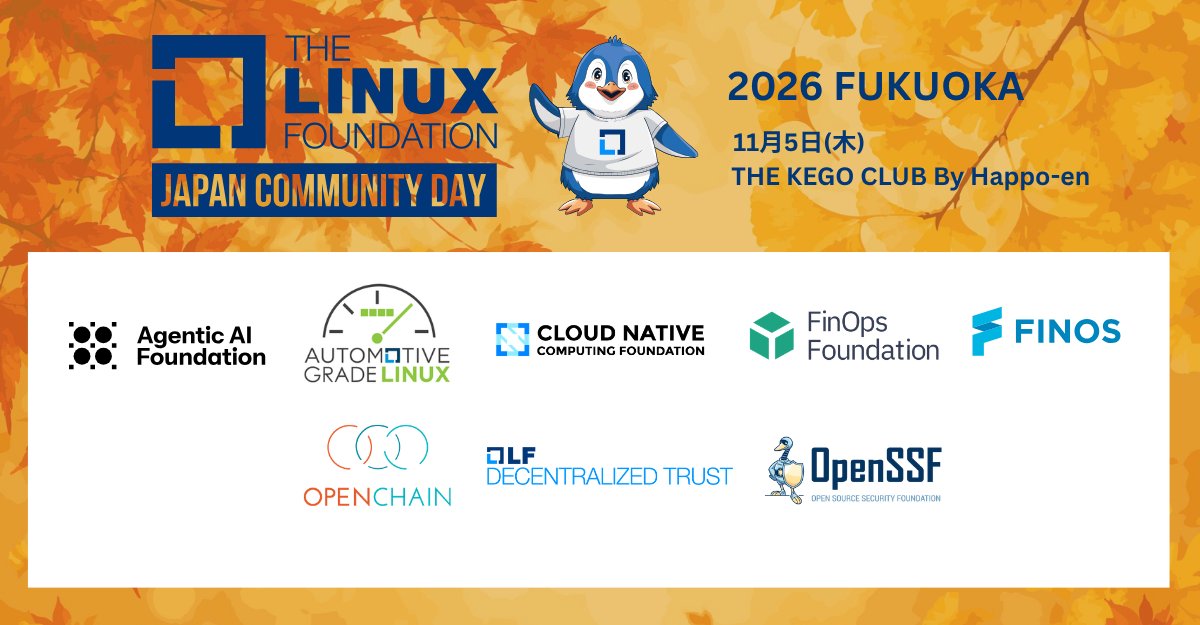 Linux_Fdtn_JP's tweet photo. LF Japan Community Day 2026 🎉 参加登録が始まりました

📍 11月5日 THE KEGO CLUB (福岡・天神)
🔗 登録 https://t.co/04bFfLG6PJ

日本のオープンソースコミュニティが集い、活動成果や知見・アイデアを共有し、コミュニティ間の連携を促進します。

初めての方も大歓迎です！ぜひご参加ください🐧 https://t.co/BRIeseqdlK