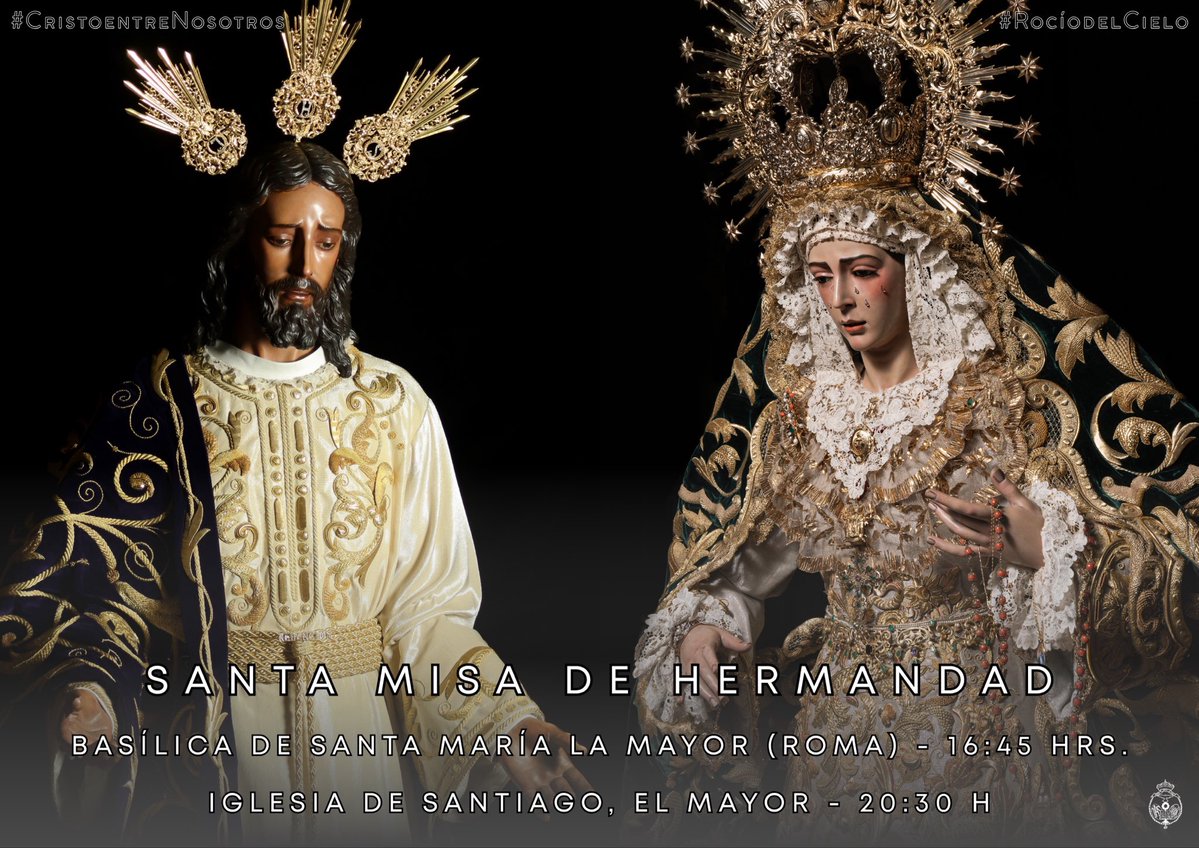 Hdad_Redencion's tweet photo. ¡Es lunes de #Redención y #Rocío!

Hoy es un día especial, un grupo de hermanos están realizando peregrinación a Roma, por tal motivo a las 16:45 horas se celebrará Santa Misa de Hermandad en la Basílica de Santa María la Mayor, todo ello en acción de gracias por la Coronación Canónica de María Santísima del Rocío. Predica nuestro hermano y director espiritual el Rvdo. Sr. D. Fernando E. Borrego Ojeda, Pbro.

Por su parte, como cada lunes, a las 20:30 horas se celebrará también Santa Misa de Hermandad en nuestra Iglesia de Santiago, oficiada por el Rvdo. P. D. Javier Martínez Naranjo.

¡Te esperamos en la Iglesia de Santiago!

📸: Paco Buendía y Luis Selvático.

#CristoentreNosotros #RocíodelCielo