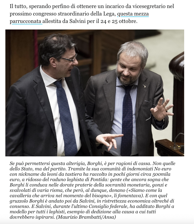 valentinivaler's tweet photo. Venerdì, scrivevo di come Claudio Borghi stia rispolverando le svalvolate teorie No-Euro, in opposizione alla linea di Giancarlo Giorgetti. E di come speri di ottenere la promozione a vicesegretario della Lega. E del perché tutto ciò ha anche a che vedere coi soldi che lo stesso Borghi ha portato nelle casse in affanno di Matteo Salvini.
Due giorni dopo, Borghi ha fatto ulteriore chiarezza: la fine dell'Euro si avvicina!