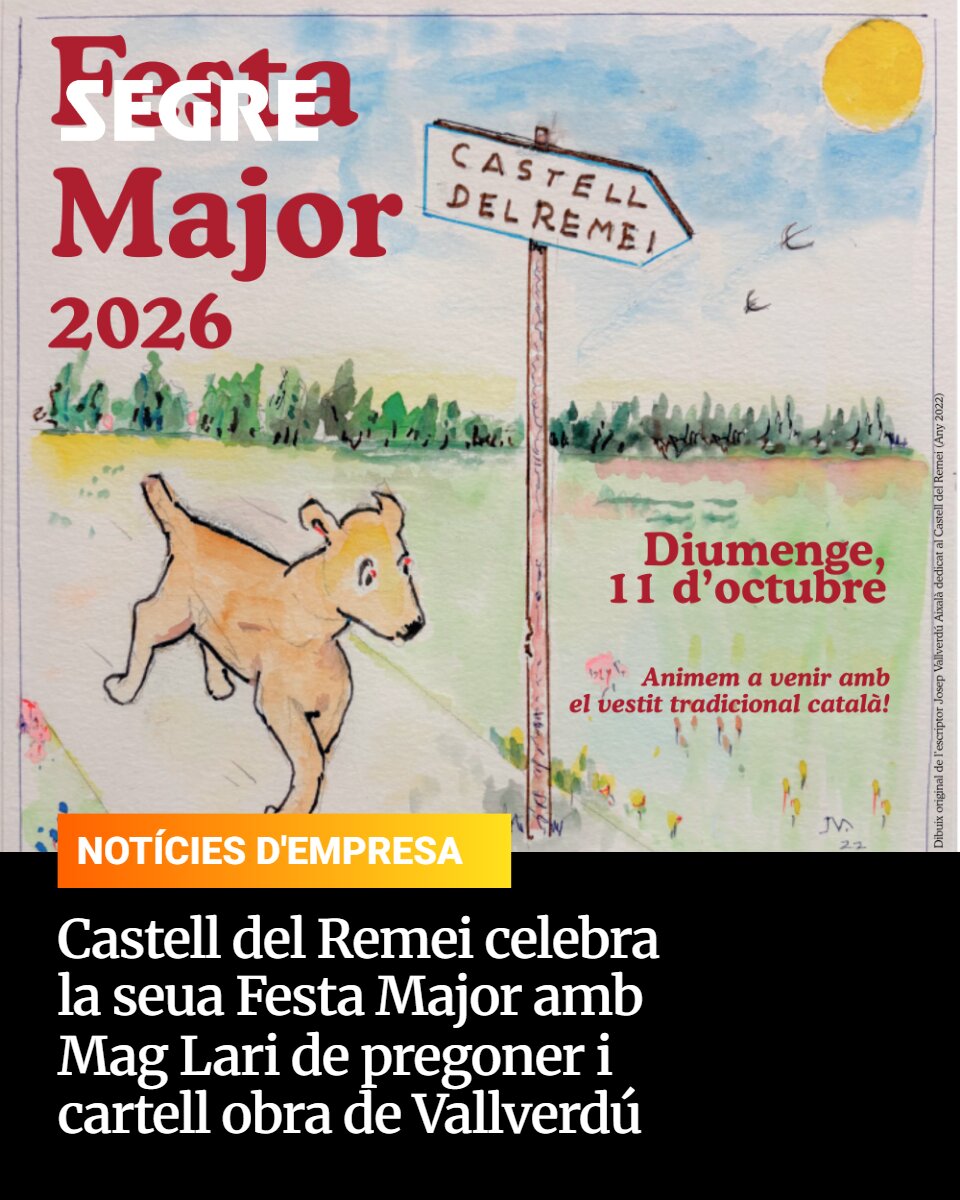 SEGREcom's tweet photo. Patrocinat | Castell del Remei celebra la seua Festa Major l'11 d'octubre amb Mag Lari de pregoner i cartell obra de Vallverdú

Més informació a https://t.co/ucbwTH2fea https://t.co/ivcmCd3htN