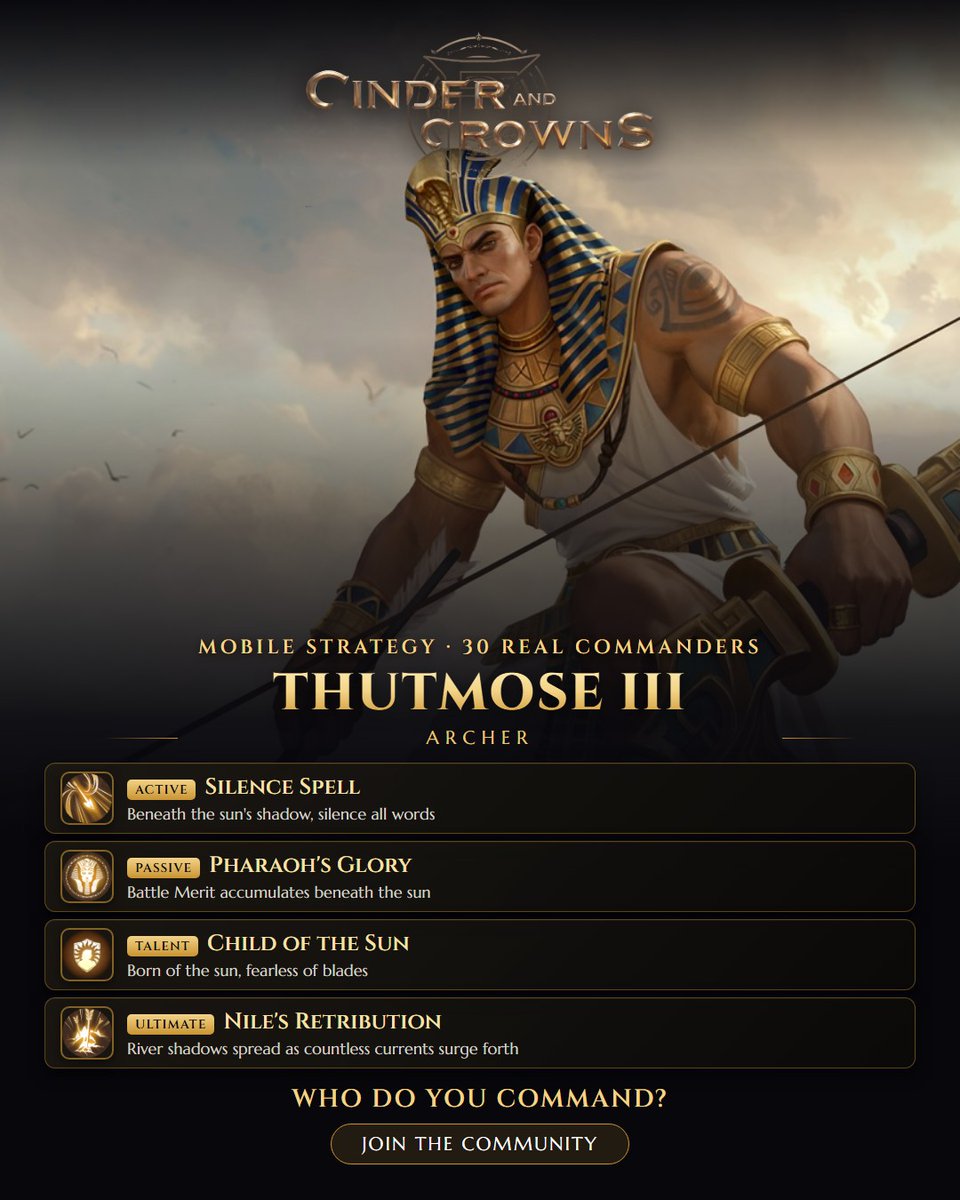 CinderNCrowns's tweet photo. Thutmose III · Archer — Beneath the sun's shadow, silence all words Join us 👉 https://t.co/ZelSeeevGs #CinderCrowns #StrategyGames https://t.co/OWTyrRyCNA