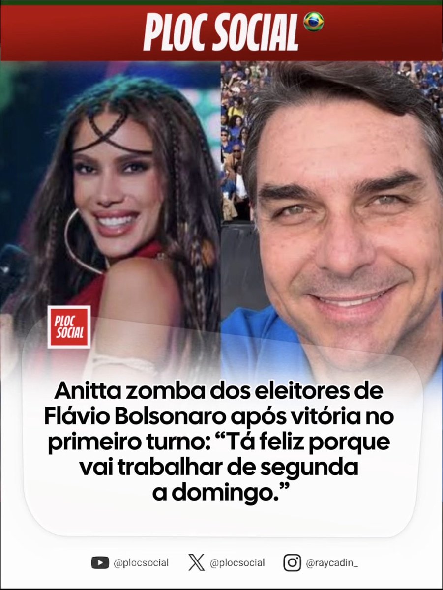 plocsocial's tweet photo. 🚨 EITA! Anitta, em nova publicação após a vitória de Flávio Bolsonaro: “Tá feliz, pobre de direita, que de segunda a domingo você vai trabalhar? Porque votou em um candidato que é contra você ter dois dias de folga.” https://t.co/kn68BkU4wa