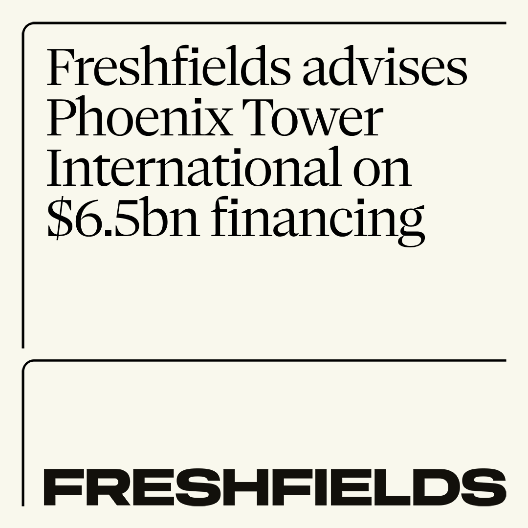 Freshfields's tweet photo. We advised Phoenix Tower International on the Spanish law matters of its $6.5bn multi-jurisdiction financing. The deal sets a new benchmark as the largest financing of its kind for a privately held tower company.

Learn more: https://t.co/ydczPTx0oD https://t.co/DFFGnNnrro