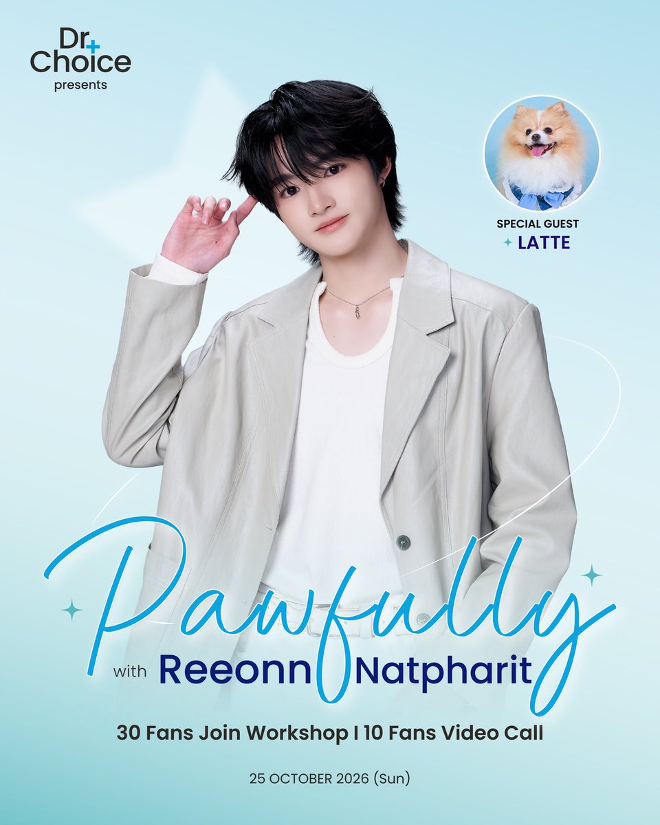 DrchoicePet's tweet photo. Dr.Choice presents : Pawfully with Reeonn Natpharit 🐯🐾

🗓️ 25 October 2026 (Sunday)

🩵 30 Fans Join Exclusive Workshop
📞 10 Fans Video Call

📝 กรอกฟอร์มลงทะเบียนเข้าร่วมกิจกรรม
ในวันอังคารที่ 6 ตุลาคม 2569
Set A - 12:00 น.
Set B - 13:00 น.

📝 Register via Google Form 
on Tuesday 6th October 2026 
Set A - 12 PM.
Set B - 1 PM.

📌 ประกาศผล / Winner list will be announced 
on Tuesday 6th October 2026 4 P.M.

📎 รายละเอียดและเงื่อนไขกิจกรรมเพิ่มเติมตามรูป
Please see the image for full details and terms & conditions.

💬 หากต้องการสอบถามข้อมูลเพิ่มเติมติดต่อ / If you have any questions please contact us via LINE Official : @dr.choicepet 

#DrChoicexReeonn
#DrChoicePet #Reeonn