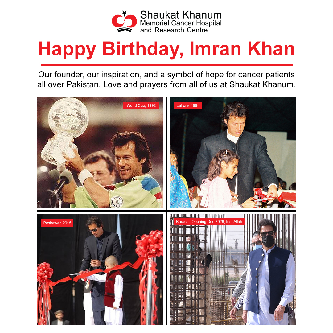 SKMCH's tweet photo. Happy Birthday, Imran Khan.

Our founder, our inspiration, and a symbol of hope for cancer patients all over Pakistan. Love and prayers from all of us at Shaukat Khanum.

#HappyBirthdayImranKhan #SKMCH #ShaukatKhanum https://t.co/gZ2oTA9w96