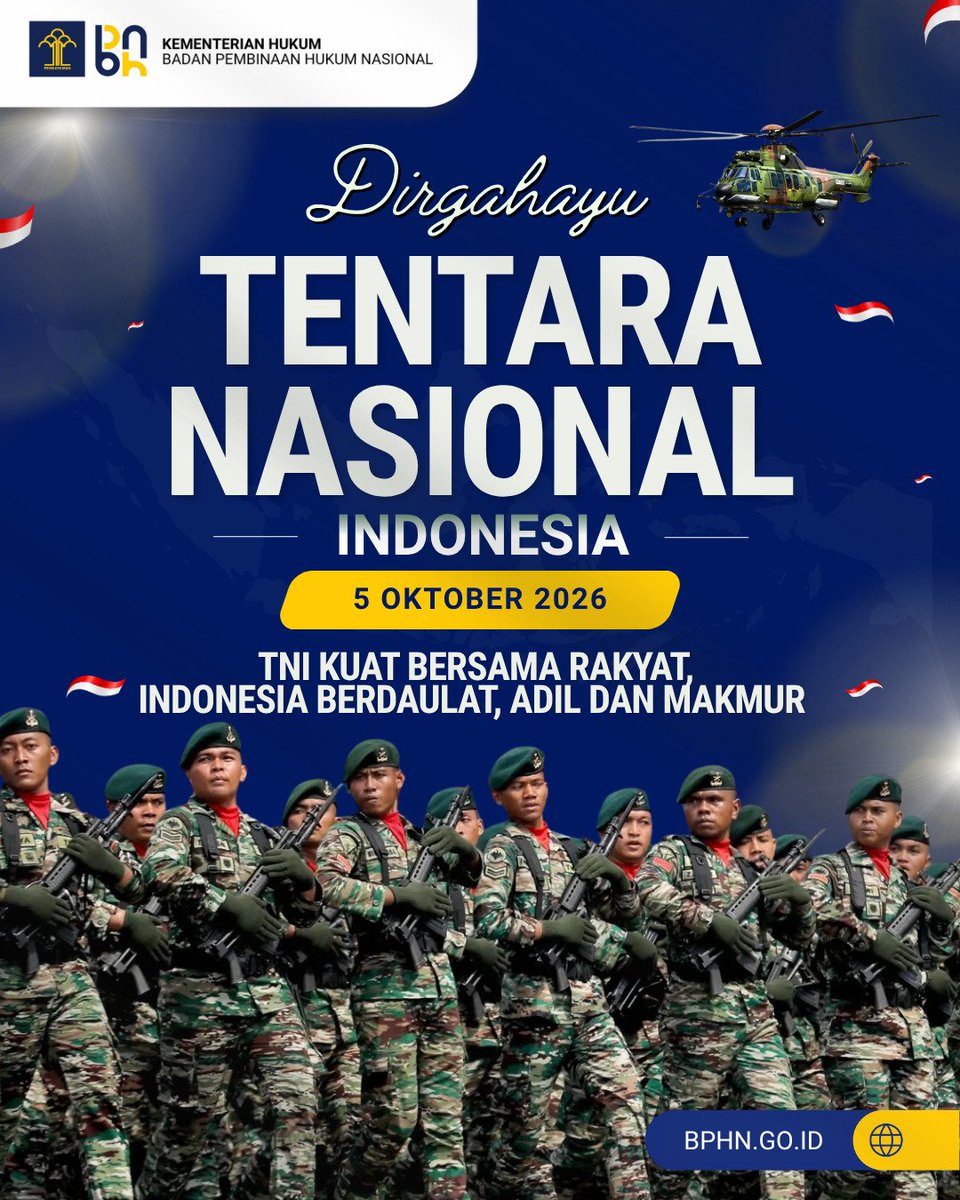 bphn_kemenkum's tweet photo. Dirgahayu Tentara Nasional Indonesia! ๐ฎ๐ฉ
TNI kuat, bersama Indonesia kuat.
Terus menjaga kedaulatan, persatuan, dan keutuhan NKRI demi Indonesia yang berdaulat, adil, dan makmur.
#BPHN
#KementerianHukum
#layananhukummakinmudah
#DirgahayuTNI https://t.co/jKyFhXchzJ