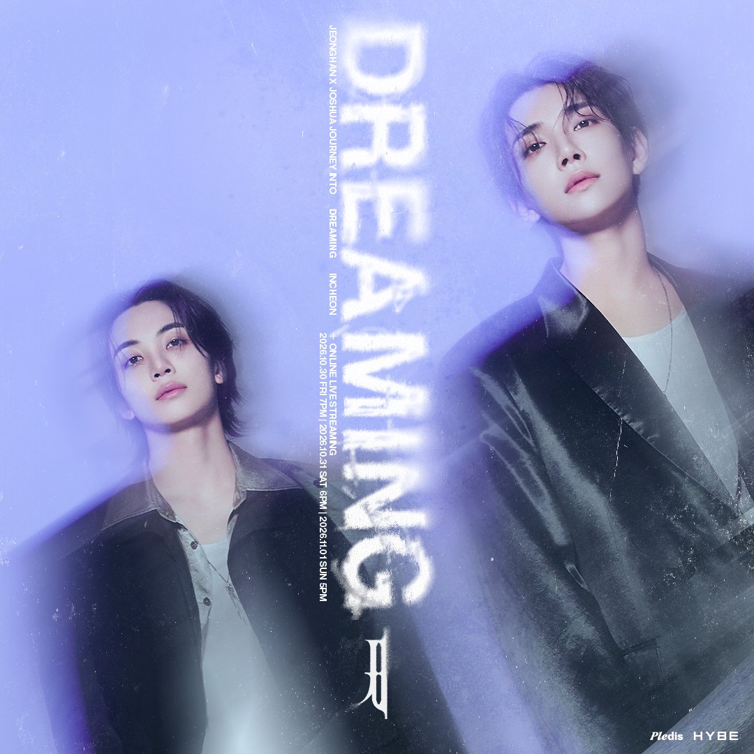 pledis_17jp's tweet photo. [#SEVENTEEN JAPAN NEWS]
JEONGHAN X JOSHUA JOURNEY INTO [DREAMING] - INCHEON オンライン・ライブ・ストリーミング開催および利用券販売のご案内🎤

詳しくはこちら→https://t.co/a7YNd2jkVG

#JxJ
#JOURNEY_INTO_DREAMING_INCHEON https://t.co/fEijFkSmNd