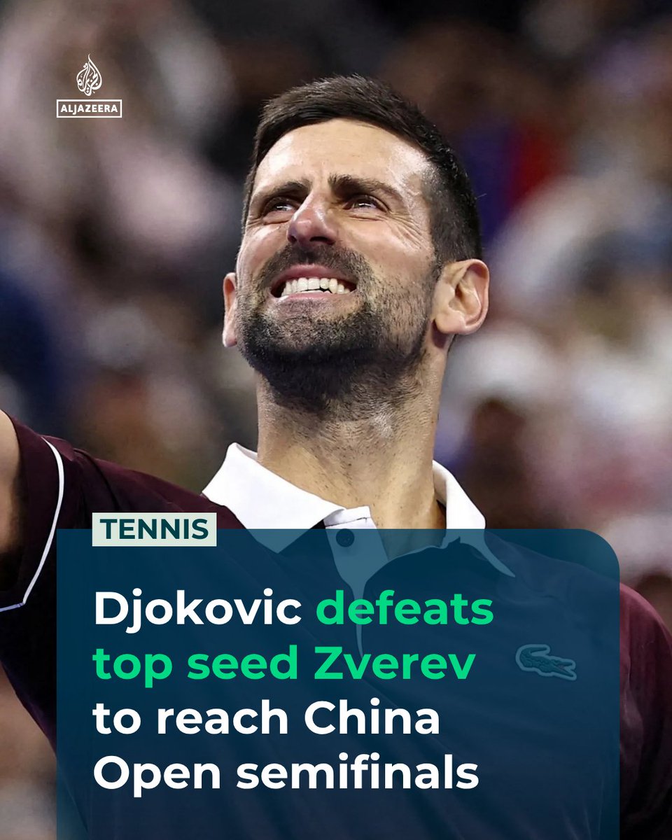 AJE_Sport's tweet photo. Novak Djokovic brushed aside ongoing injury-related struggles and produced a trademark comeback to defeat top seed Alexander Zverev for a place in the China Open semifinals.

🔗 : https://t.co/zDdh5CHUp8 https://t.co/wXfehjDZDx