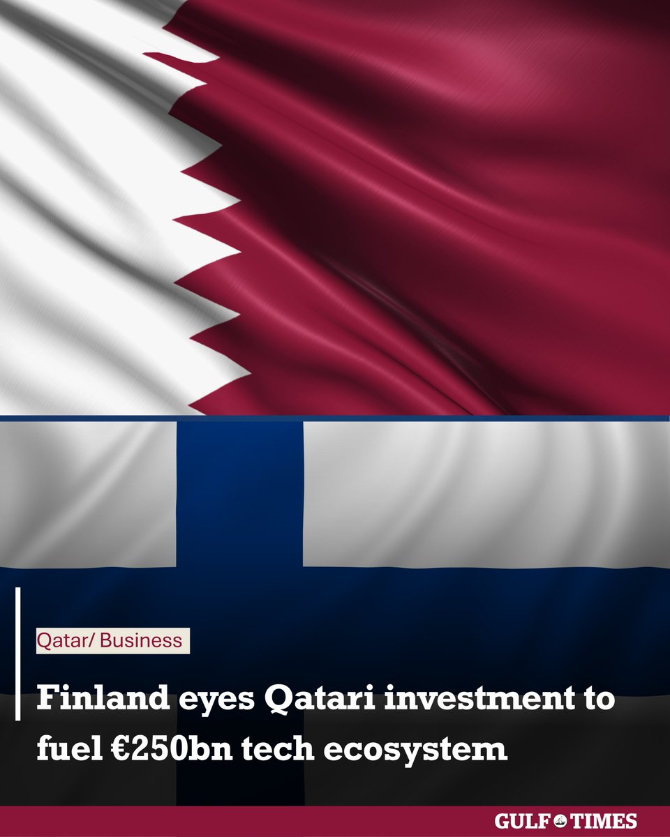 GulfTimes_QATAR's tweet photo. #Finland’s state-owned #venture capital and private equity investor has outlined a multi-tiered co-investment strategy designed to connect #Qatari institutional capital with European tech scale-ups and large-scale industrial projects.
https://t.co/6WnQ1No7uL https://t.co/SRqS4pvZad