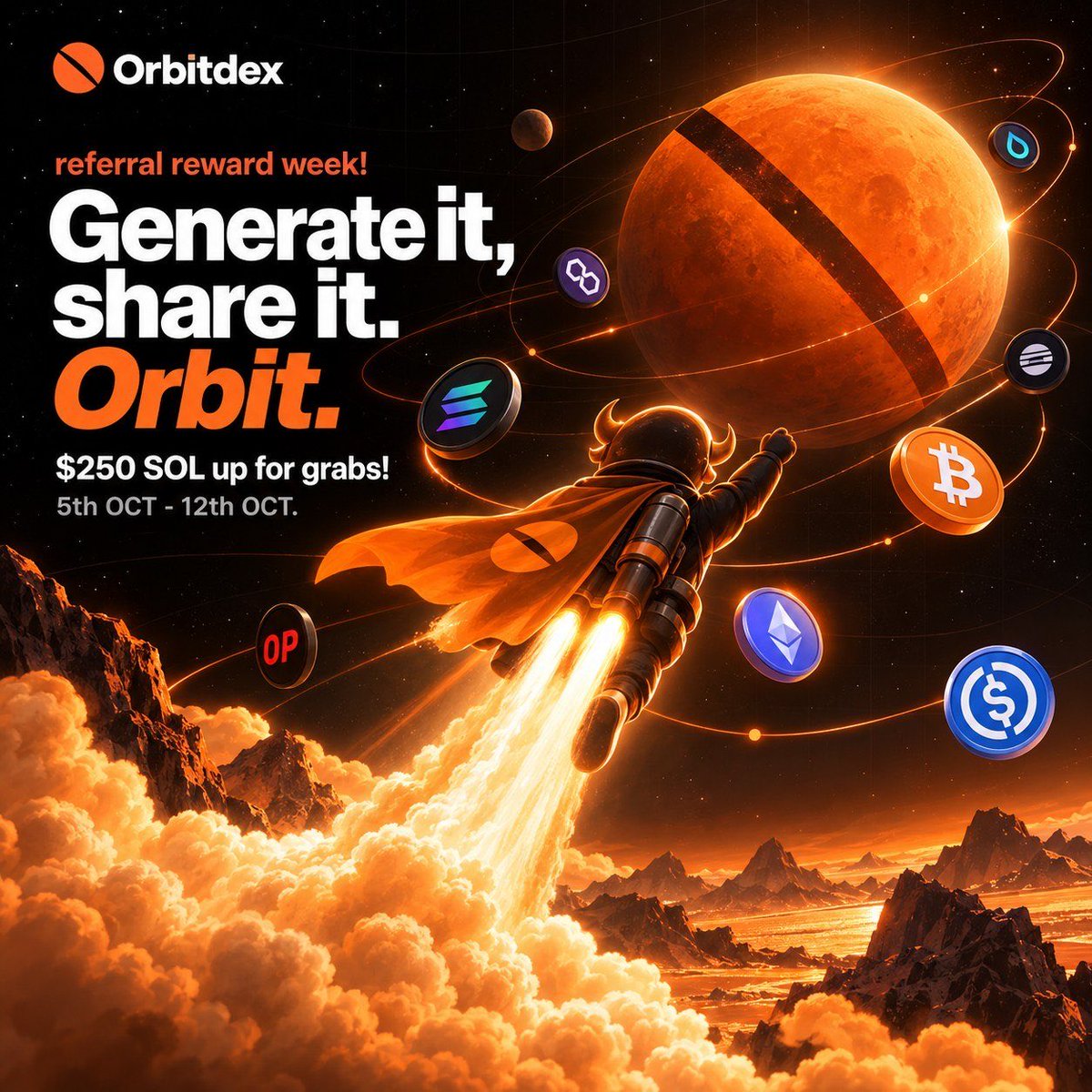 OrbitPerps's tweet photo. Referral reward week starts NOW! 🟠
$250 SOL up for grabs (5 prizes). 🎁

The task is simple: 

1.  Like and repost this.
2.  Go to https://t.co/2qsDfntGh4. 
3.  Generate your referral link.
4.  Make a post on X sharing your referral link.
5.  Drop your post link and Solana address in the comments. 👇