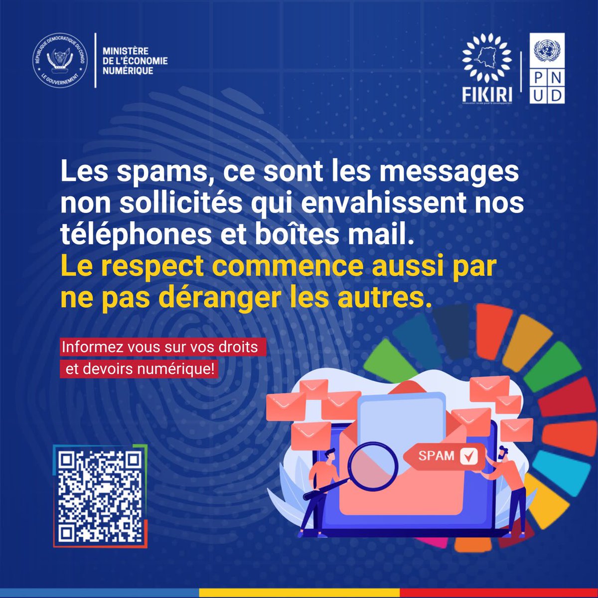 RenTUMSIFU's tweet photo. Les spams sont des messages non sollicités qui peuvent envahir les téléphones, messageries et boîtes mail. Ils peuvent être simplement gênants, mais certains servent aussi à diffuser des arnaques ou des liens malveillants. 

@PNUDRDC
 @MinistreNumriq1 

#StopSpam #CVCN2026 https://t.co/d30tZyAaZI