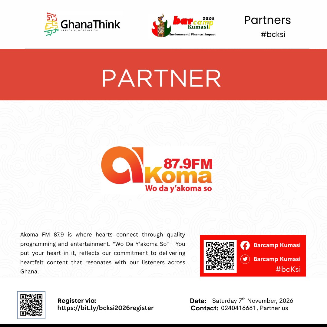 Barcampkumasi's tweet photo. We’re excited to partner with @akoma879fm , connecting hearts and communities through quality programming and entertainment. Together, let’s amplify ideas and impact! 

🗓️ Nov. 7, 2026 | 📍 Christian Service University, Kumasi
🔗 https://t.co/xVo5nEa6oV
#bcksi https://t.co/wtK7yKlr7K