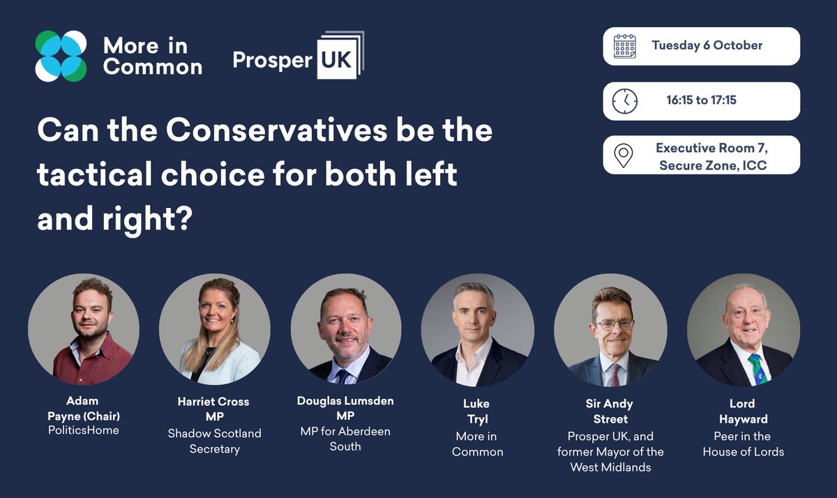 LukeTryl's tweet photo. For our final panel, we turn to tactical voting. As the landscape of British politics fragments and parties continue to emerge on the Conservatives’ right flank, could the party become a tactical choice for voters from either side of the spectrum? https://t.co/NZQDAXtyFf
